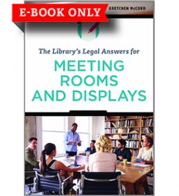 Library's Legal Answers for Meeting Rooms and Displays