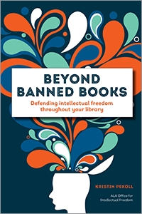 Beyond Banned Books by Kristin Pekoll