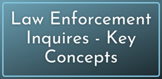 Law Enforcement Inquiries