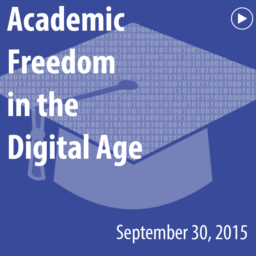 Academic Freedom in the Digital Age
