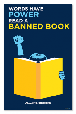 Light blue figure holding open book and raising fist in air against a navy background. Title of poster "Words have power. Read a banned book."