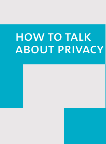 How to Talk about Privacy Field Guide
