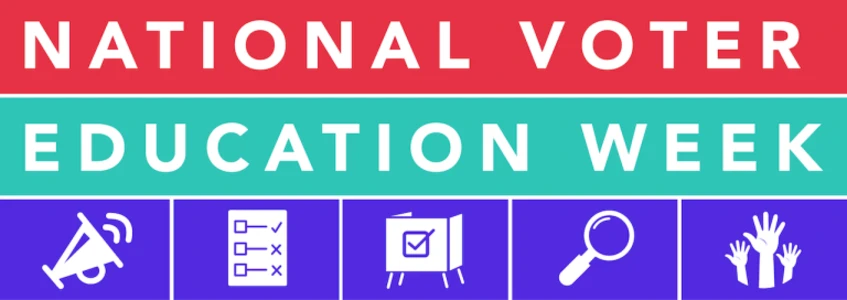 National Voter Education Week