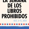 Esta Biblioteca Participa en la Semana de los Libros Prohibidos. Oct. 5-11, 2025. La Censura es tan 1984. Lee Por Tus Derechos. ALA.org/BBooks. American Library Association