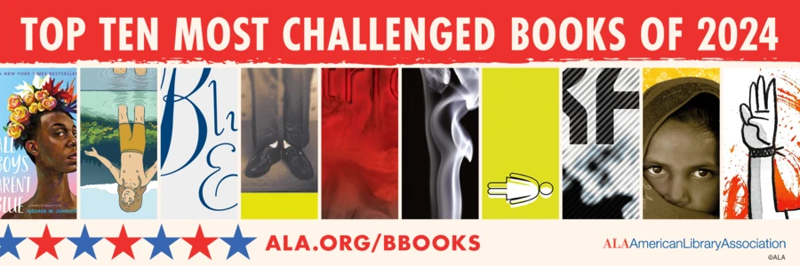 Top Ten Most Challenged Books of 2024. Collage image featuring ten book covers. ALA.org/BBooks. American Library Association. 