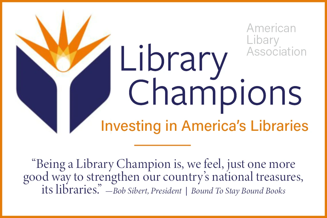 Library Champions: Investing in America's Libraries