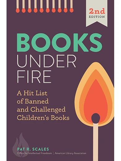 Book cover: Books Under Fire: A Hit List of  Banned and Challenged Books