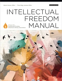 Book cover: Intellectual Freedom Manual